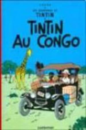 Image du vendeur pour Les Aventures de Tintin. Tintin au Congo mis en vente par Wegmann1855