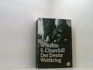 Bild des Verkufers fr Der Zweite Weltkrieg Winston S. Churchill. Mit einem Epilog ber die Nachkriegsjahre. Aus dem Engl. von Eduard Thorsch. zum Verkauf von Book Broker