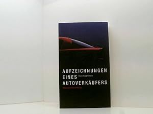 Bild des Verkufers fr Aufzeichnungen eines Autoverkufers Harri Engelmann zum Verkauf von Book Broker