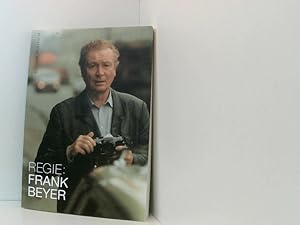 Bild des Verkufers fr Regie: Frank Beyer hrsg. von Ralf Schenk im Filmmuseum Potsdam zum Verkauf von Book Broker