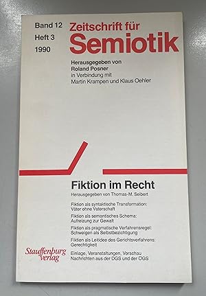 Immagine del venditore per Zeitschrift fr Semiotik, Bd. 12, Heft 3, 1990: Fiktion im Recht. venduto da Fundus-Online GbR Borkert Schwarz Zerfa