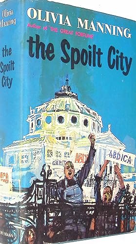 Seller image for The Spoilt City [Balkan Trilogy] for sale by Barter Books Ltd