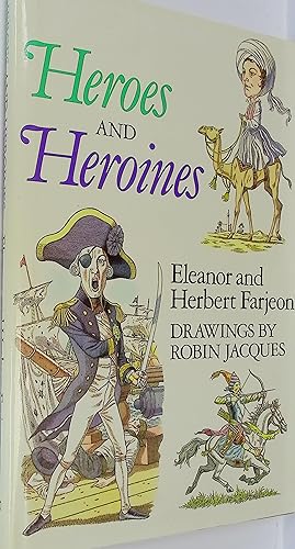 Seller image for Heroes and Heroines for sale by Barter Books Ltd