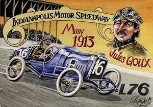 Künstler Ansichtskarte / Postkarte Indianapolis Motor Speedway, Mai 1913, Jules Goux