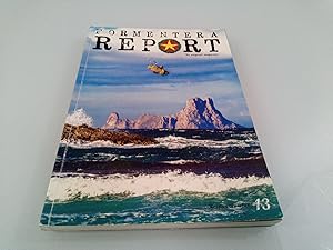 Formentera Report the original Magazine Respect the island 13