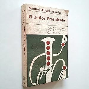 Imagen del vendedor de El Seor Presidente a la venta por MAUTALOS LIBRERA