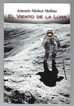 Bild des Verkufers fr VIENTO DE LA LUNA - EL zum Verkauf von Desvn del Libro / Desvan del Libro, SL