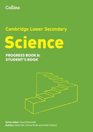 Immagine del venditore per Cambridge Lower Secondary Science Progress Studentâ   s Book: Stage 8 venduto da GreatBookPricesUK