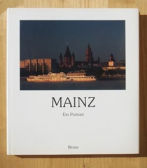Bild des Verkufers fr Mainz : ein Portrait zum Verkauf von Versandantiquariat Manuel Weiner