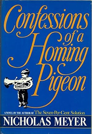 Immagine del venditore per Confessions of a Homing Pigeon venduto da The Book House, Inc.  - St. Louis