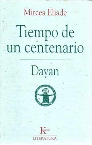 Imagen del vendedor de Tiempo de un centenario/Dayan . a la venta por Librera Astarloa