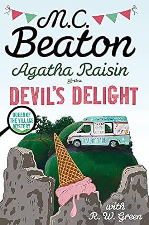 Image du vendeur pour Agatha Raisin: Devil's Delight: the latest cosy crime novel from the bestselling author mis en vente par WeBuyBooks
