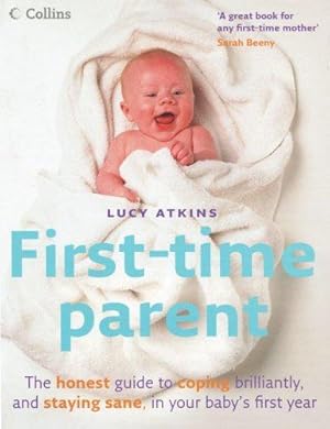 Imagen del vendedor de First-Time Parent a la venta por WeBuyBooks 2