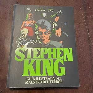 Image du vendeur pour Stephen King. Gua ilustrada del maestro del terror mis en vente par Kavka Libros