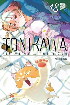 Seller image for TONIKAWA - Fly me to the Moon 18 for sale by BuchWeltWeit Ludwig Meier e.K.