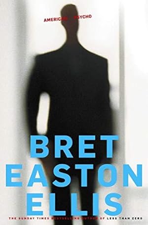Imagen del vendedor de American Psycho: Bret Easton Ellis a la venta por WeBuyBooks