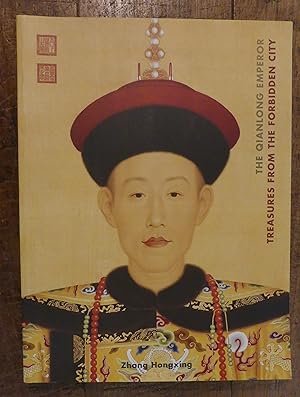 Bild des Verkufers fr The Qianlong Emperor Treasures from the Forbidden City zum Verkauf von Tombland Bookshop