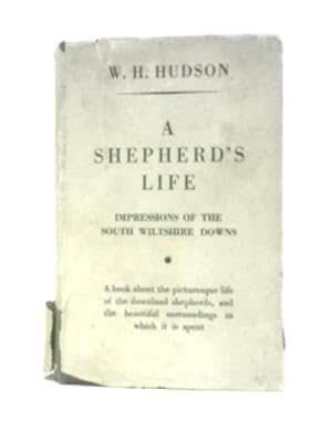 Imagen del vendedor de A Shepherd's Life. Impressions of the South Wiltshire Downs a la venta por World of Rare Books