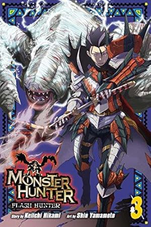 Imagen del vendedor de Monster Hunter: Flash Hunter Volume 3 a la venta por WeBuyBooks