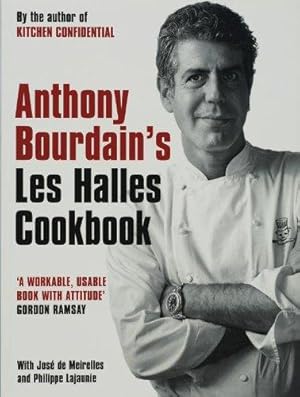 Seller image for Anthony Bourdain's "Les Halles" Cookbook: Classic Bistro Cooking for sale by WeBuyBooks