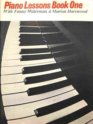 Image du vendeur pour Piano Lessons, Book 1 (Waterman & Harewood Piano) mis en vente par WeBuyBooks