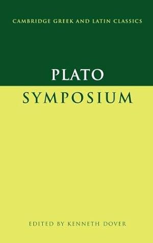 Imagen del vendedor de Plato: Symposium (Cambridge Greek and Latin Classics) a la venta por WeBuyBooks