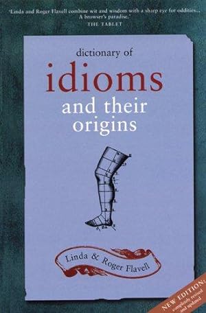 Seller image for Dictionary of Idioms and Their Origins for sale by WeBuyBooks