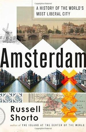 Seller image for Amsterdam: A History of the World's Most Liberal City for sale by WeBuyBooks