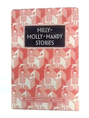 Image du vendeur pour Milly-Molly-Mandy Stories mis en vente par World of Rare Books