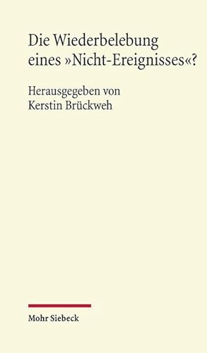 Immagine del venditore per Die Wiederbelebung eines "Nicht-Ereignisses"? venduto da BuchWeltWeit Ludwig Meier e.K.