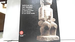 Immagine del venditore per Messages De Pierre. Statues Et Sculptures De L'Indonesie Primitive Dans Les Collections Du Musee Barbier-Mueller venduto da JLG_livres anciens et modernes