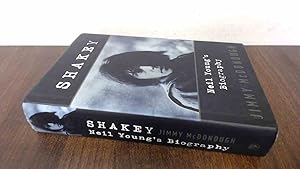 Immagine del venditore per Shakey: Neil Youngs Biography venduto da BoundlessBookstore