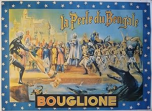 "BOUGLIONE : LA PERLE DU BENGALE" Affiche originale entoilée / Offset par RUDDY / CHABRILLAC Impr...
