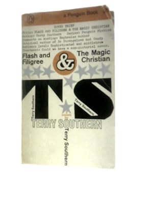 Imagen del vendedor de Flash & Filigree & The Magic Christian a la venta por World of Rare Books