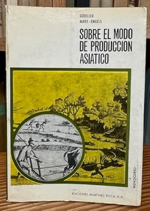 Imagen del vendedor de SOBRE EL MODO DE PRODUCCION ASIATICO a la venta por Fbula Libros (Librera Jimnez-Bravo)