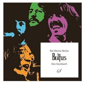 Bild des Verkufers fr Die Kleine Reihe, Bd. 44: The Beatles: Ein kleines Quizbuch zum Verkauf von Rheinberg-Buch Andreas Meier eK