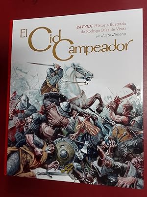 Seller image for El Cid Campeador. Sayyidi. Historia ilustrada de Rodrigo Daz de Vivar for sale by Librera Eleutheria
