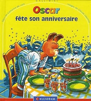 Oscar fête son anniversaire