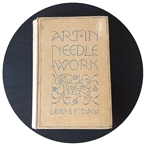Art In Needlework: A Book About Embroidery