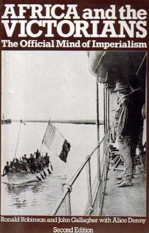 Imagen del vendedor de Africa and the Victorians: The Official Mind of Imperialism a la venta por WeBuyBooks