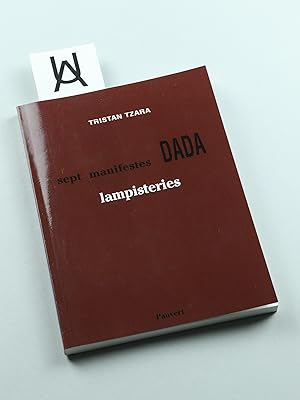 Image du vendeur pour Lampisteries prcdes des sept manifestes dada. Quelques dessins de Francis Picabia. [Reprint]. mis en vente par Antiquariat Uhlmann