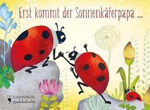 Seller image for Erst kommt der Sonnenkferpapa . (Eulenspiegel Kinderbuchverlag) for sale by Rheinberg-Buch Andreas Meier eK