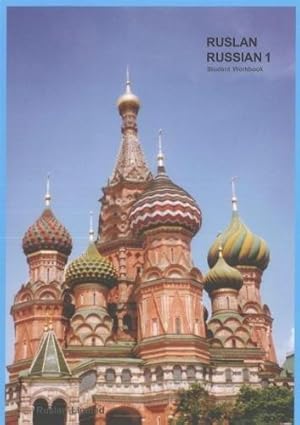 Seller image for Ruslan Russian 1: communicative Russian course. Student Workbook with free audio download (2017) (Ruslan Russian 1: a communicative Russian course. Student Workbook with free audio download) for sale by WeBuyBooks