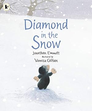Seller image for Diamond in the Snow (Mole and Friends) for sale by WeBuyBooks