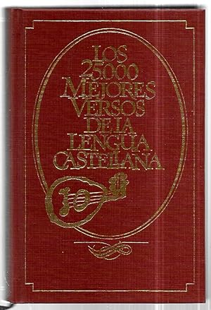 Los 25000 mejores versos de la lengua castellana