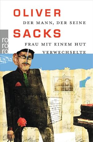 Seller image for Der Mann, der seine Frau mit einem Hut verwechselte Oliver Sacks. Dt. von Dirk van Gunsteren for sale by Antiquariat Buchhandel Daniel Viertel