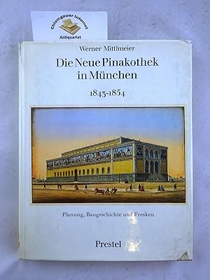 Seller image for Die Neue Pinakothek in Mnchen : 1843 - 1854 , Planung, Baugeschichte und Fresken. (Studien zur Kunst des 19. Jahrhunderts Band 16) for sale by Chiemgauer Internet Antiquariat GbR