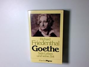 Bild des Verkufers fr Goethe. Sein Leben und seine Zeit (Serie Piper) sein Leben u. seine Zeit zum Verkauf von Antiquariat Buchhandel Daniel Viertel