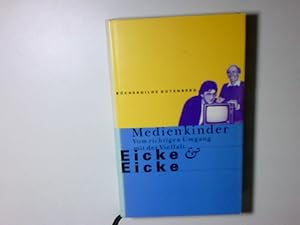 Imagen del vendedor de Medienkinder. Vom richtigen Umfgang mit der Vielfalt. vom richtigen Umgang mit der Vielfalt a la venta por Antiquariat Buchhandel Daniel Viertel