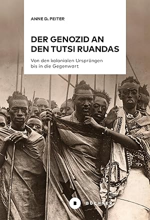 Seller image for Der Genozid an den Tutsi Ruandas for sale by moluna